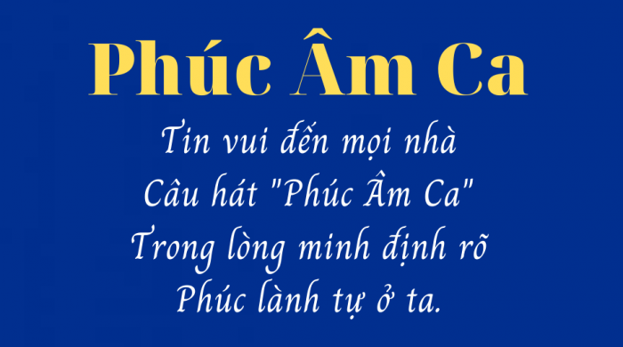 “Phúc Âm Ca” – Mang tin vui đến với mọi nhà
