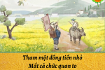 Tham một đồng tiền nhỏ, mất cả chức quan to