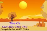 Thu Ca – Giai điệu mùa Thu